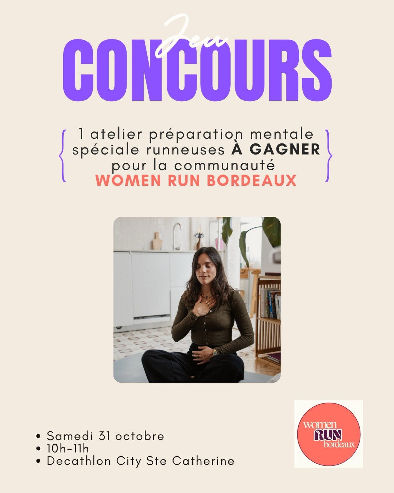 🏃‍♀️ CONCOURS • 2 places à gagner ! ❤️  Tu cours mais tu doutes parfois de ta légitimité, tu te compares ou tu minimises tes capacités ? Prends ta place de runneuse !  Avec @womenrunbdx, on te fait gagner 2 places pour mon atelier de préparation mentale spécial runneuse le samedi 31 octobre à 10h, chez Decathlon City Bordeaux 🙌  Au programme : des outils de sophrologie et de préparation mentale pour renforcer ta confiance, t’ancrer dans l’instant et oser courir pleinement à ta façon.  Pour participer :
♡ Abonne-toi à @womenrunbdx et @prause_parenthese 
♡ Like ce post ❤️
♡ Identifie en commentaire une runneuse avec qui tu aimerais partager ce moment  📩 Partage ce post en story pour multiplier tes chances  Tirage au sort le 20/10/26  💪 Atelier préparation mentale « prendre sa place se runneuse »
📍 Decathlon City Bordeaux
🗓️ Samedi 31 octobre de 10h à 11h  #WomenRunBordeaux #running #PréparationMentale #runningbordeaux